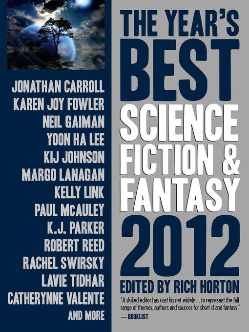 Title details for The Year's Best Science Fiction & Fantasy, 2012 Edition by Rich Horton - Available